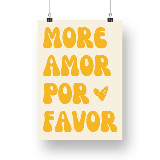 Affiche "MORE AMOR POR FAVOR" fond beige écriture jaune