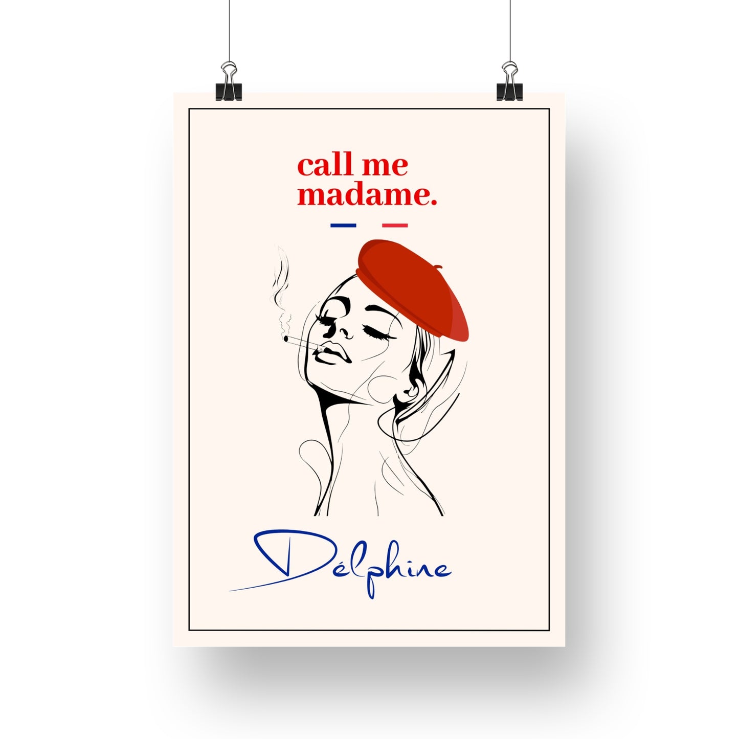 Affiche "call me madame."