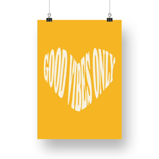 Affiche "GOOD VIBES ONLY" Coeur beige fond jaune